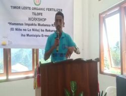 TILOFE Realiza Workshop Hamenus Impaktu Mudansa Klimatika no Rekursu Be