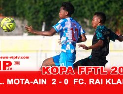 KOPA FFTL 2024  I  ATL. MOTA-AIN  2 – 0  FC. RAI KLARAN