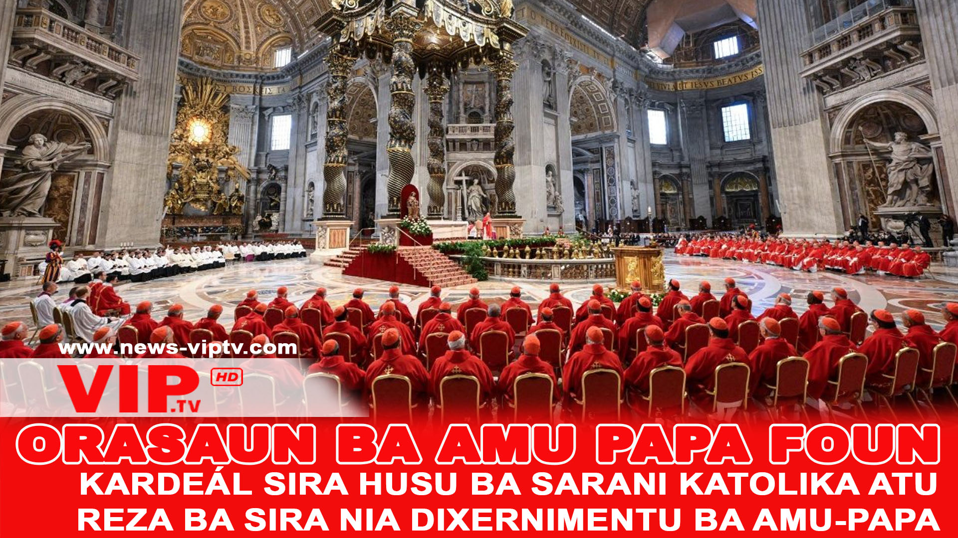 Kardeál sira husu ba sarani Katolika atu reza ba sira nia dixernimentu ba Amu-Papa foun.